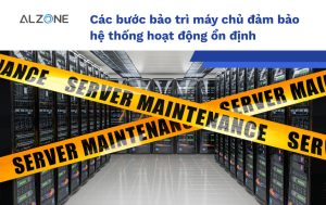 Bảo trì máy chủ